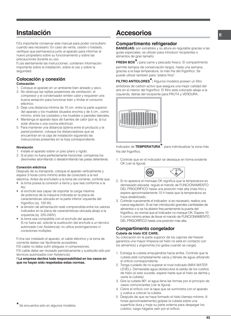 Instalación, Accesorios, Colocación y conexión | Compartimento refrigerador, Compartimento congelador | Hotpoint Ariston Combinato NMBL 192A FW User Manual | Page 45 / 48