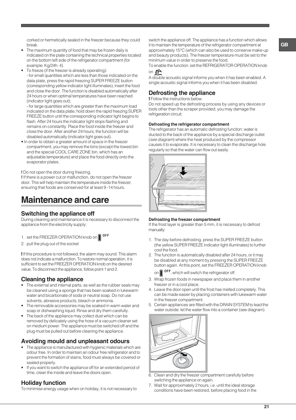 Maintenance and care, Switching the appliance off, Cleaning the appliance | Avoiding mould and unpleasant odours, Holiday function, Defrosting the appliance | Hotpoint Ariston Combinato NMBL 192A CVW User Manual | Page 21 / 48
