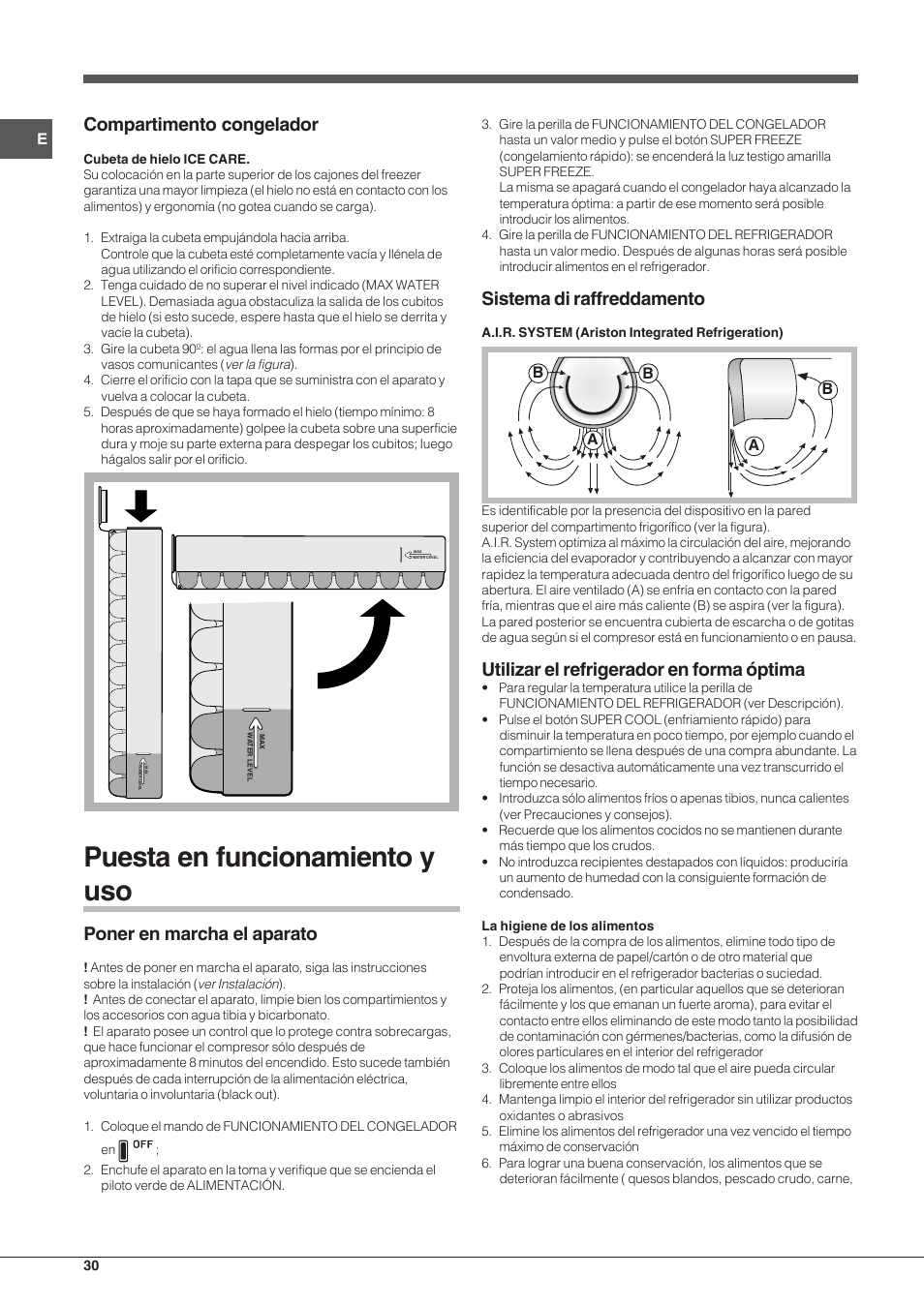 Puesta en funcionamiento y uso, Compartimento congelador, Poner en marcha el aparato | Sistema di raffreddamento, Utilizar el refrigerador en forma óptima | Hotpoint Ariston Combinato NMBL 192A CVW User Manual | Page 30 / 48