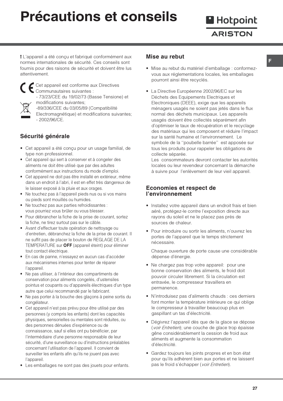 Précautions et conseils, Sécurité générale, Mise au rebut | Economies et respect de lenvironnement | Hotpoint Ariston Doppia Porta STM 1727 V/HA User Manual | Page 27 / 72