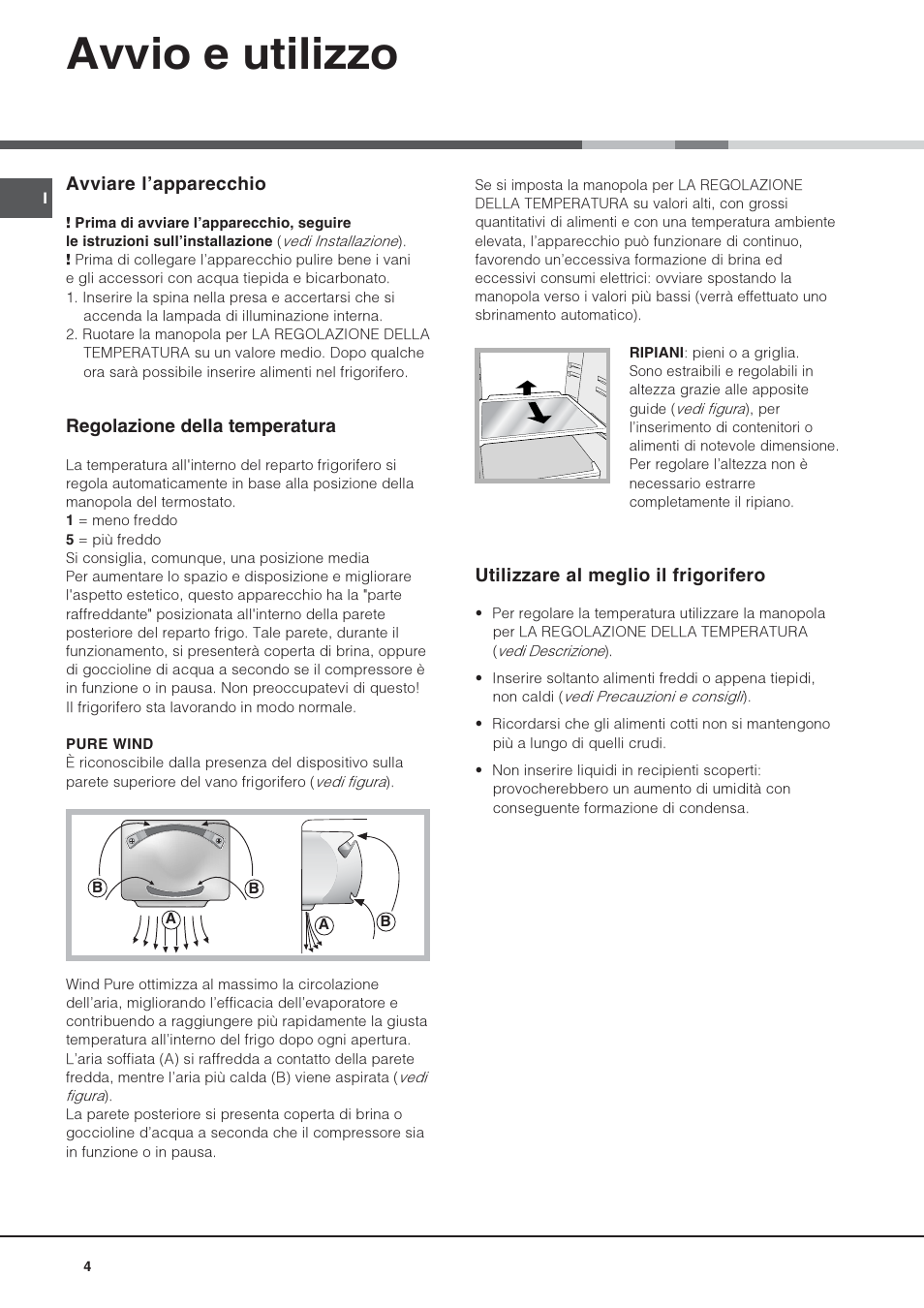 Avvio e utilizzo | Hotpoint Ariston Doppia Porta STM 1727 V/HA User Manual | Page 4 / 72