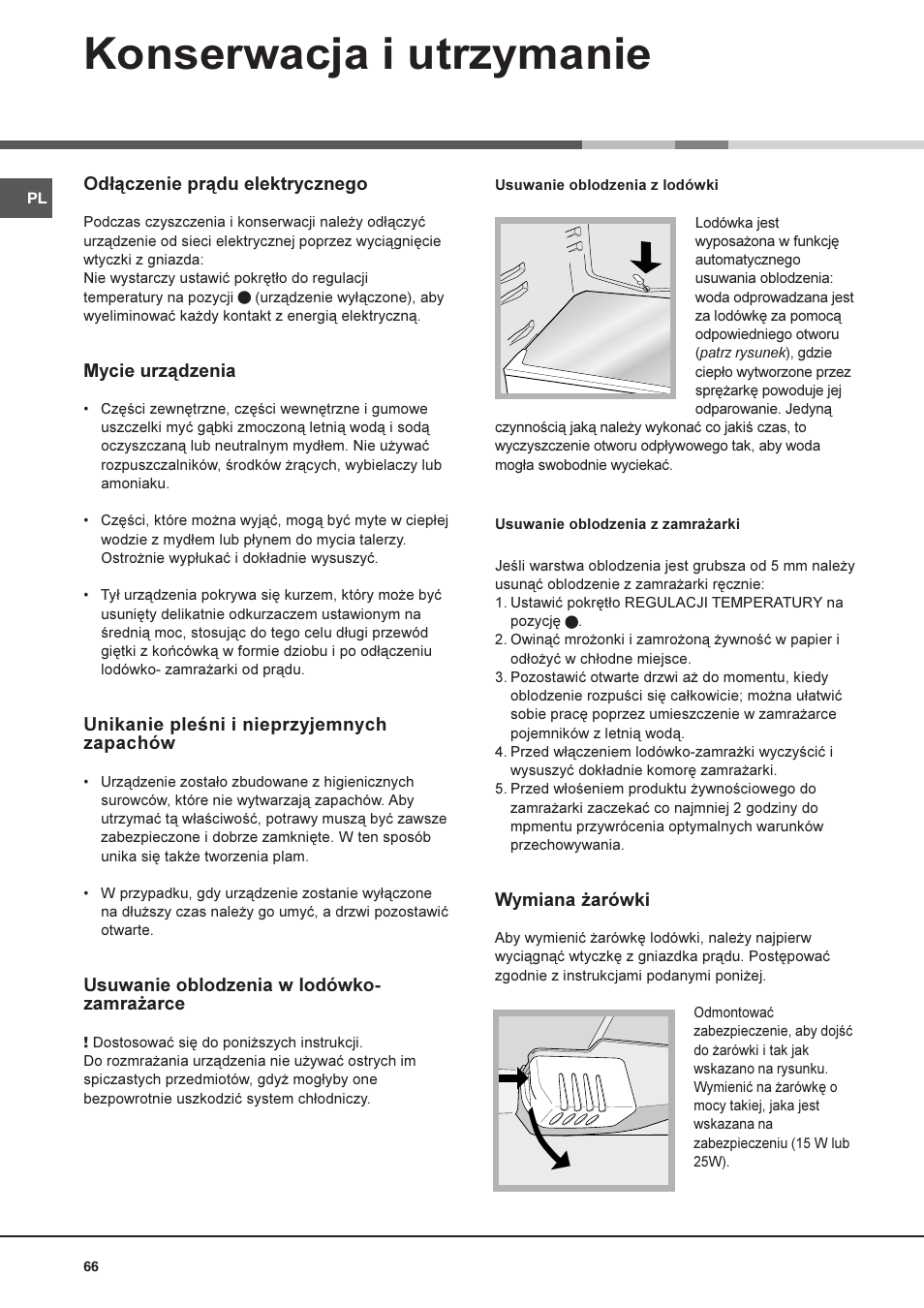 Konserwacja i utrzymanie | Hotpoint Ariston Doppia Porta STM 1727 V/HA User Manual | Page 66 / 72