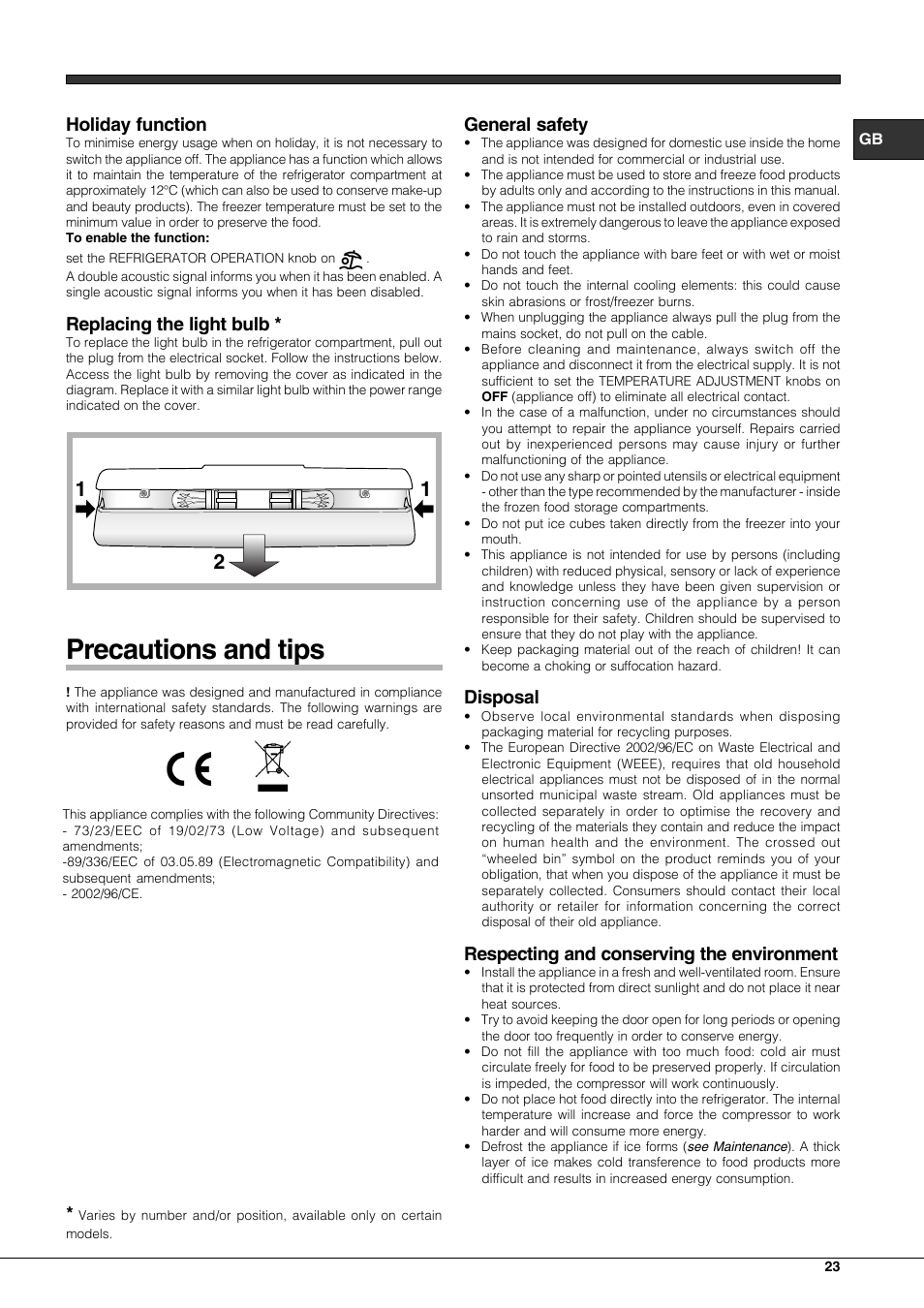 Precautions and tips, Holiday function, Replacing the light bulb | General safety, Disposal, Respecting and conserving the environment | Hotpoint Ariston Combinato EBLH 18221 F User Manual | Page 23 / 52