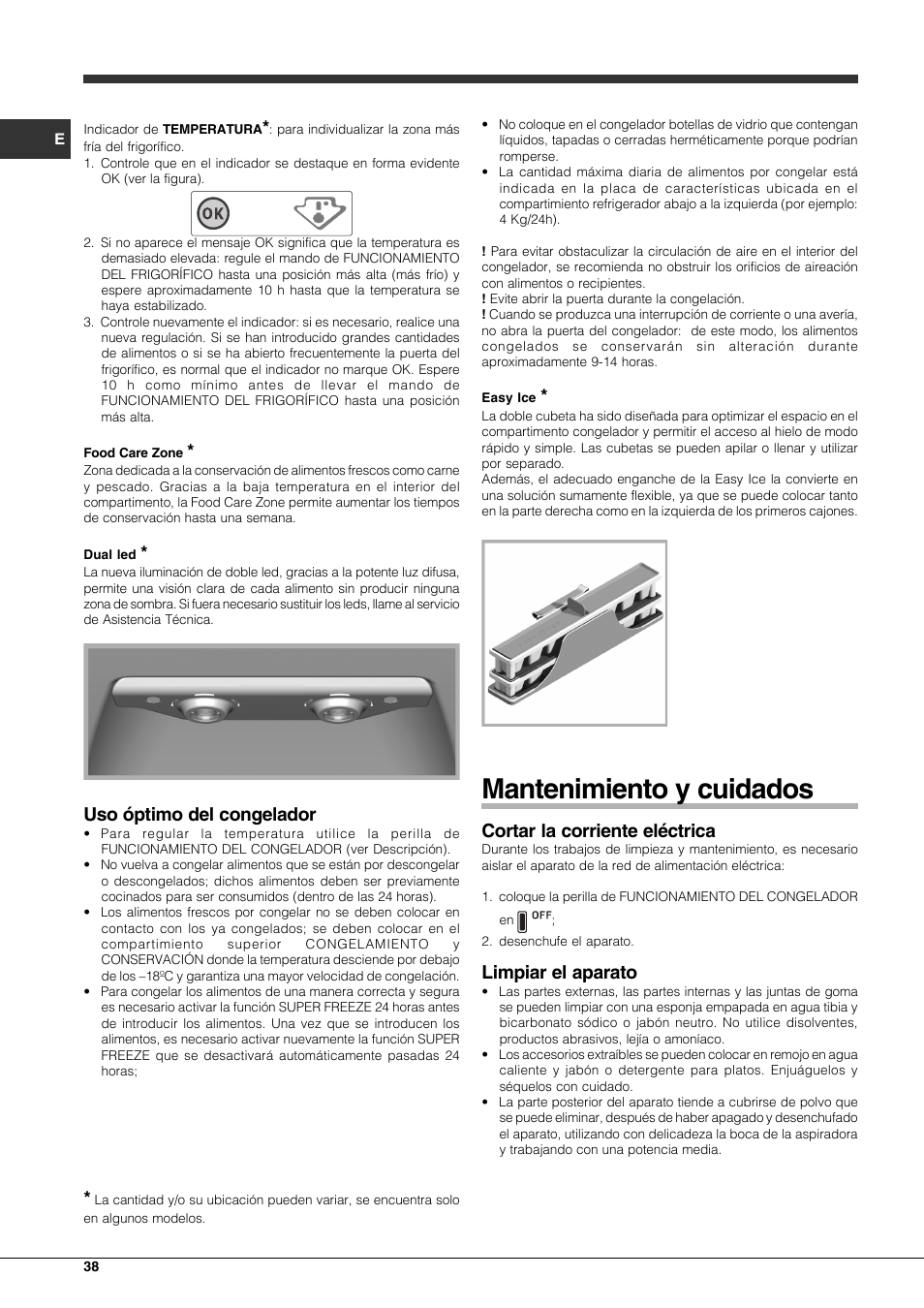 Mantenimiento y cuidados, Uso óptimo del congelador, Cortar la corriente eléctrica | Limpiar el aparato | Hotpoint Ariston Combinato EBLH 18221 F User Manual | Page 38 / 52