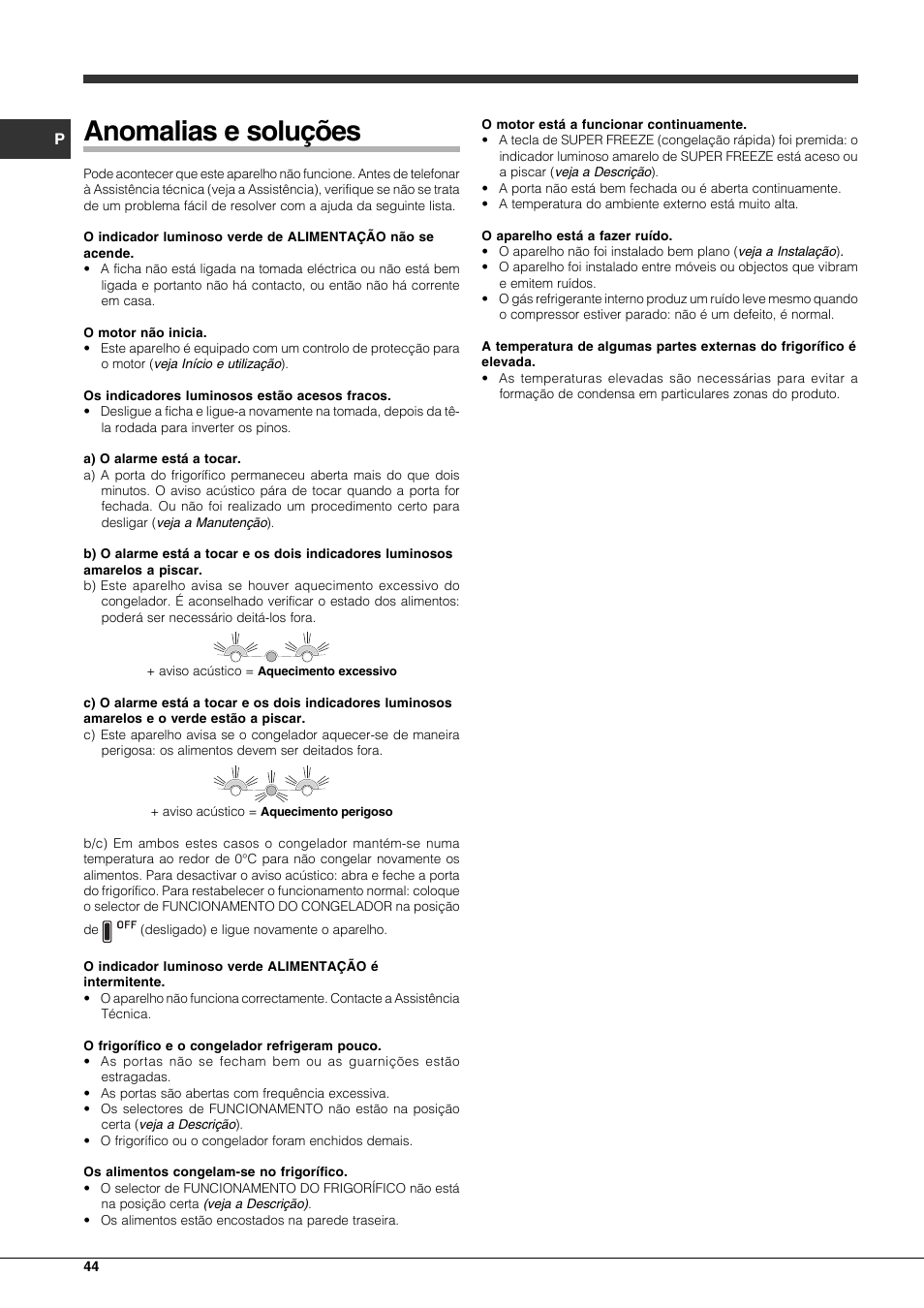 Anomalias e soluções | Hotpoint Ariston Combinato EBLH 18221 F User Manual | Page 44 / 52