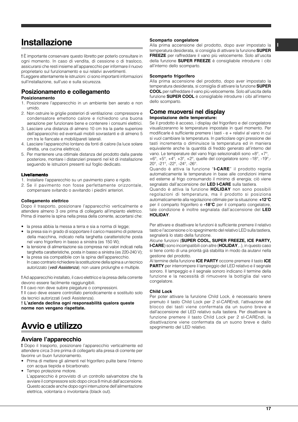 Installazione, Avvio e utilizzo, Posizionamento e collegamento | Avviare l’apparecchio, Come muoversi nel display | Hotpoint Ariston Combinato EBQH 20223 F User Manual | Page 17 / 52