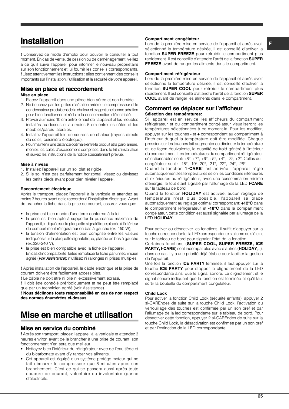 Installation, Mise en marche et utilisation, Mise en place et raccordement | Mise en service du combiné, Comment se déplacer sur l’afficheur | Hotpoint Ariston Combinato EBQH 20223 F User Manual | Page 25 / 52