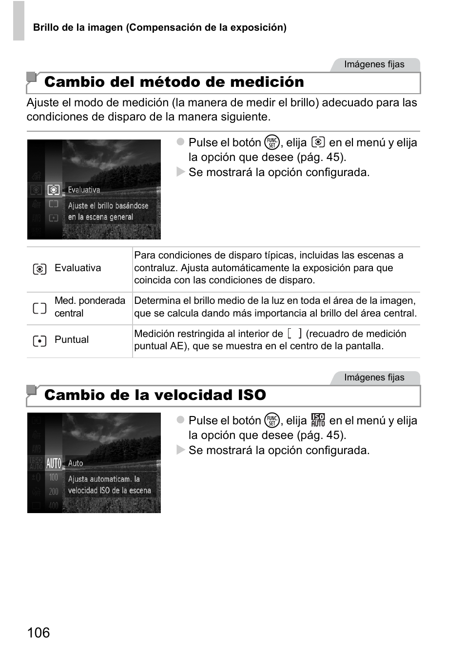 Ayor (pág. 106), Cambio del método de medición, Cambio de la velocidad iso | Canon PowerShot D20 User Manual | Page 106 / 221