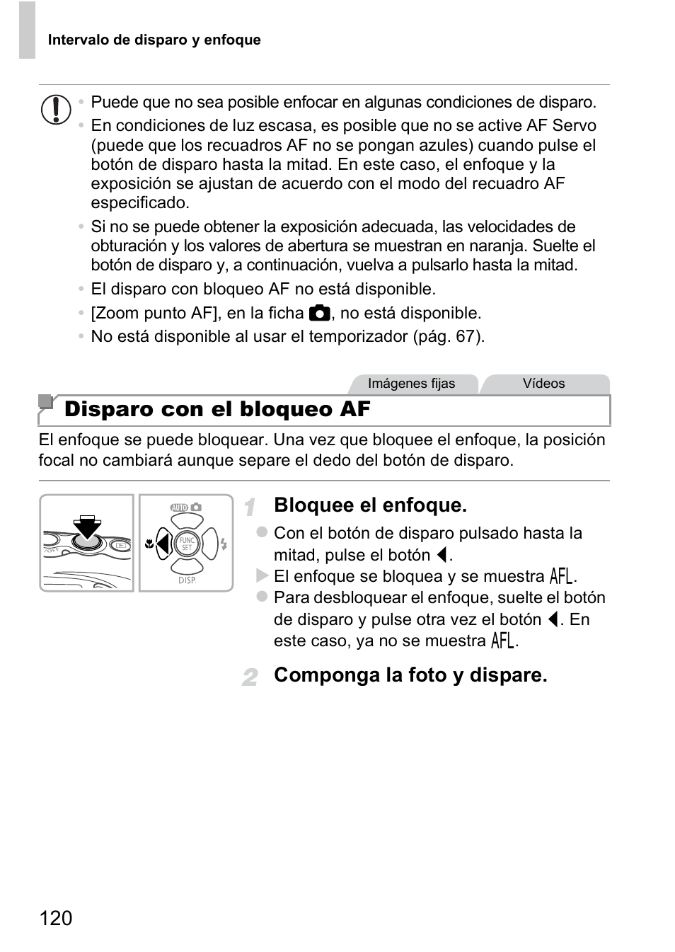 Disparo con el bloqueo af, Bloquee el enfoque, Componga la foto y dispare | Canon PowerShot D20 User Manual | Page 120 / 221