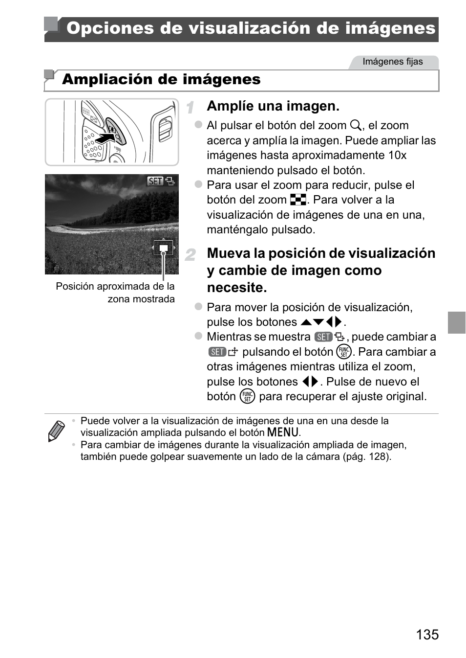 Opciones de visualización de imágenes, Opciones de visualización de, Imágenes | Imágenes” (pág. 135) y, Ampliación de imágenes, 135 amplíe una imagen | Canon PowerShot D20 User Manual | Page 135 / 221
