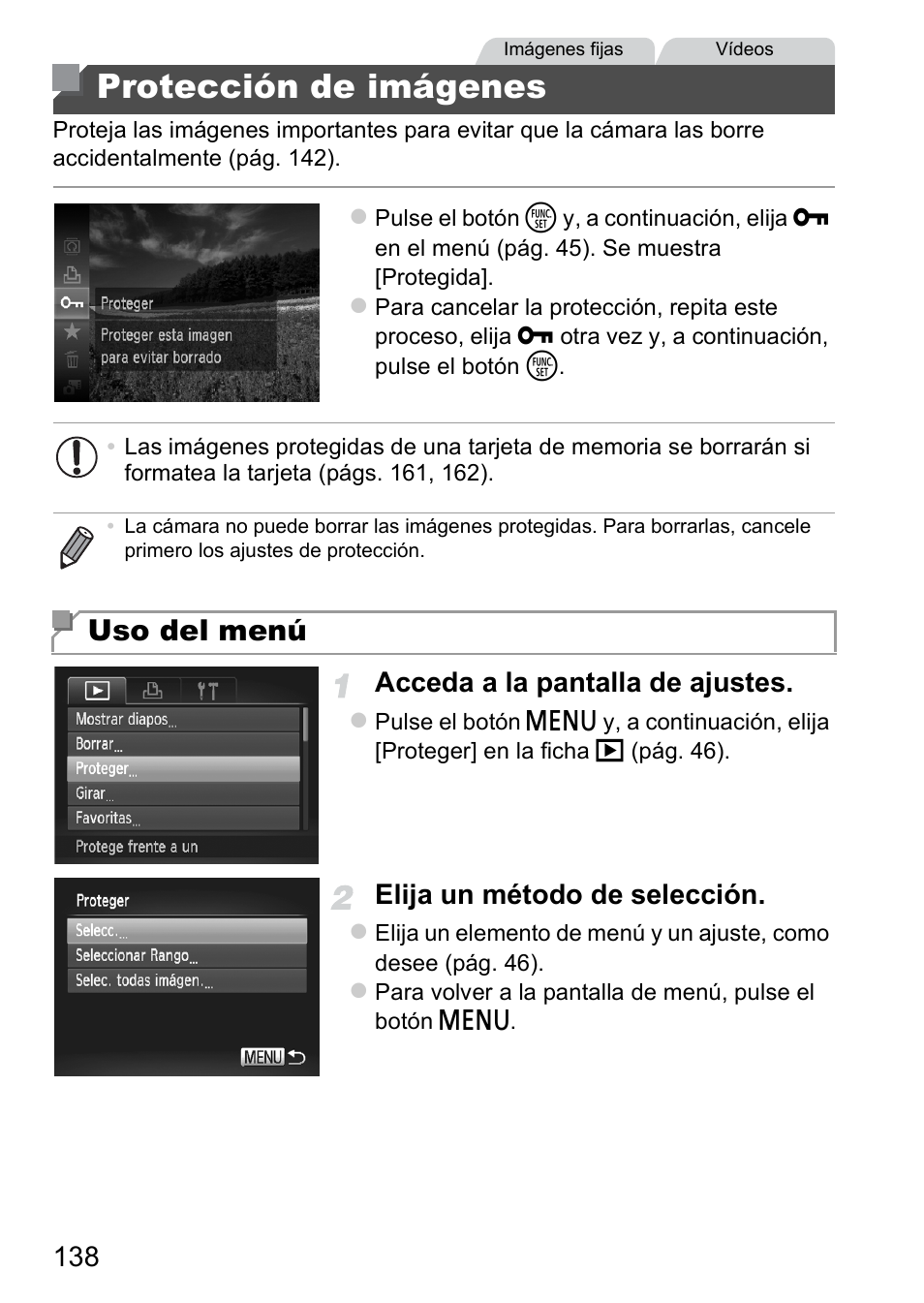 Protección de imágenes, Ido (pág. 138), Pág. 138) | Uso del menú, Acceda a la pantalla de ajustes, Elija un método de selección | Canon PowerShot D20 User Manual | Page 138 / 221