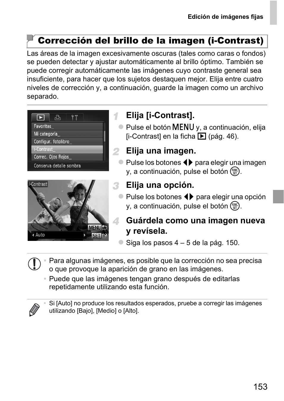 Corrección del brillo de la imagen (i-contrast), Elija [i-contrast, Elija una imagen | Elija una opción, Guárdela como una imagen nueva y revísela | Canon PowerShot D20 User Manual | Page 153 / 221
