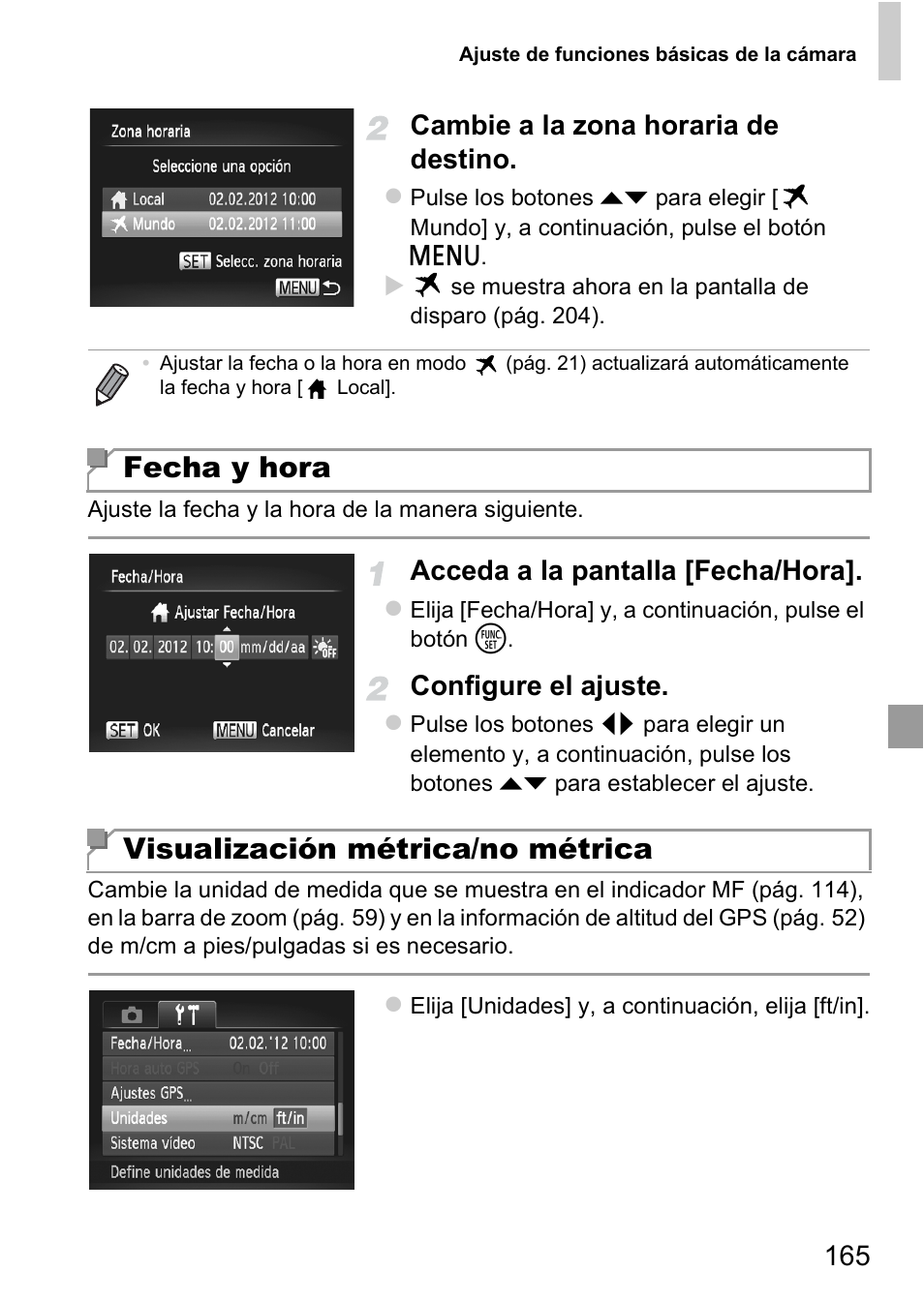 Fecha y hora visualización métrica/no métrica, 165 cambie a la zona horaria de destino, Acceda a la pantalla [fecha/hora | Configure el ajuste | Canon PowerShot D20 User Manual | Page 165 / 221