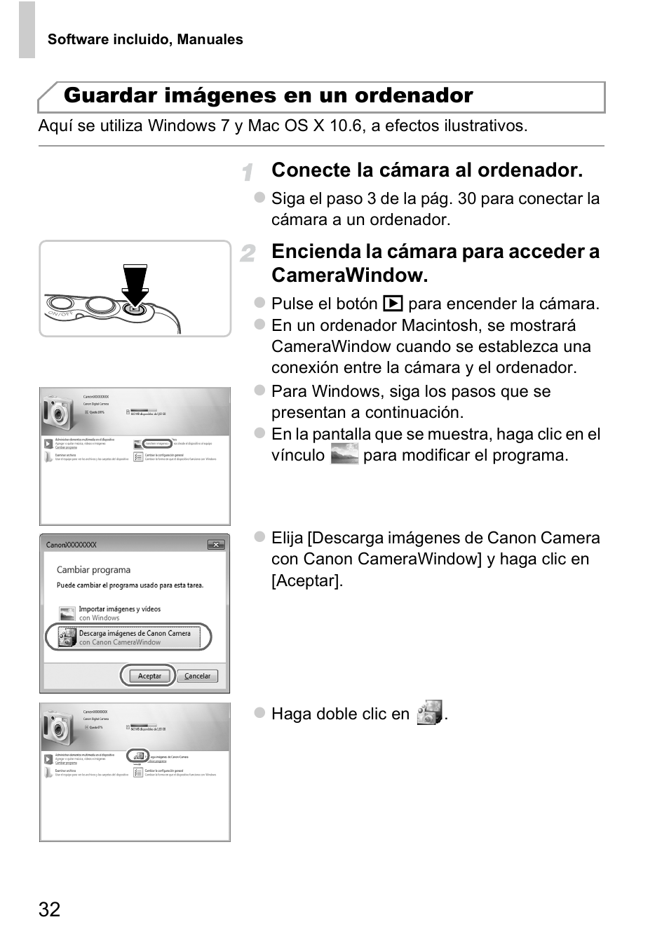 Guardar imágenes en un ordenador, Conecte la cámara al ordenador, Encienda la cámara para acceder a camerawindow | Canon PowerShot D20 User Manual | Page 32 / 221