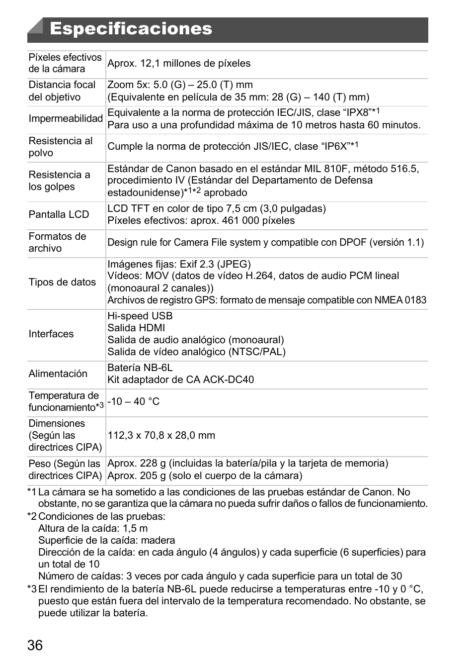 Especificaciones, Vea “especificaciones” (pág. 36), Vea “especificaciones” (pág. 36). n | Canon PowerShot D20 User Manual | Page 36 / 221