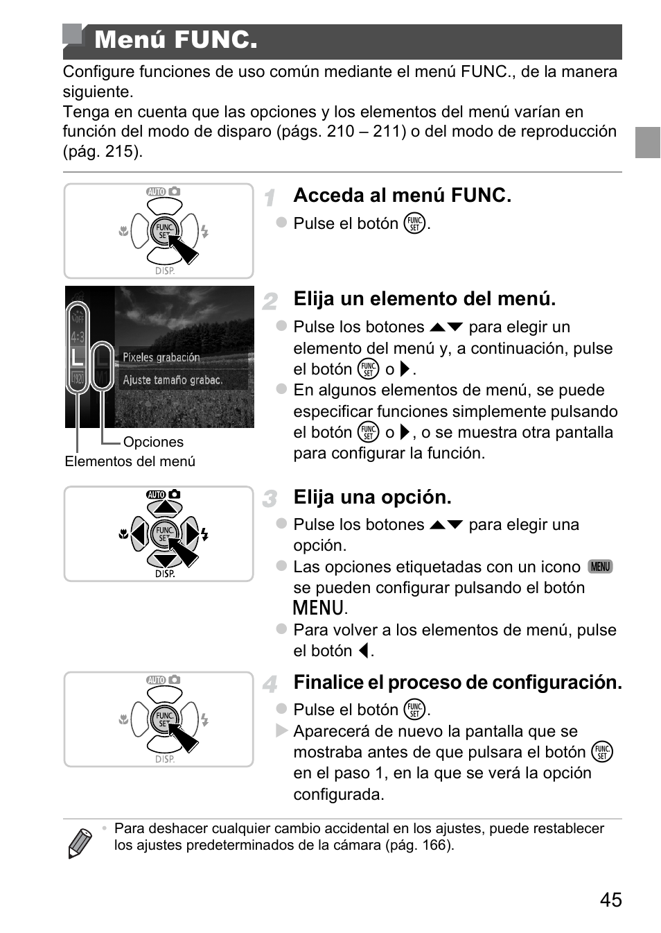 Menú func, Acceda al menú func, Elija un elemento del menú | Elija una opción, Finalice el proceso de configuración | Canon PowerShot D20 User Manual | Page 45 / 221