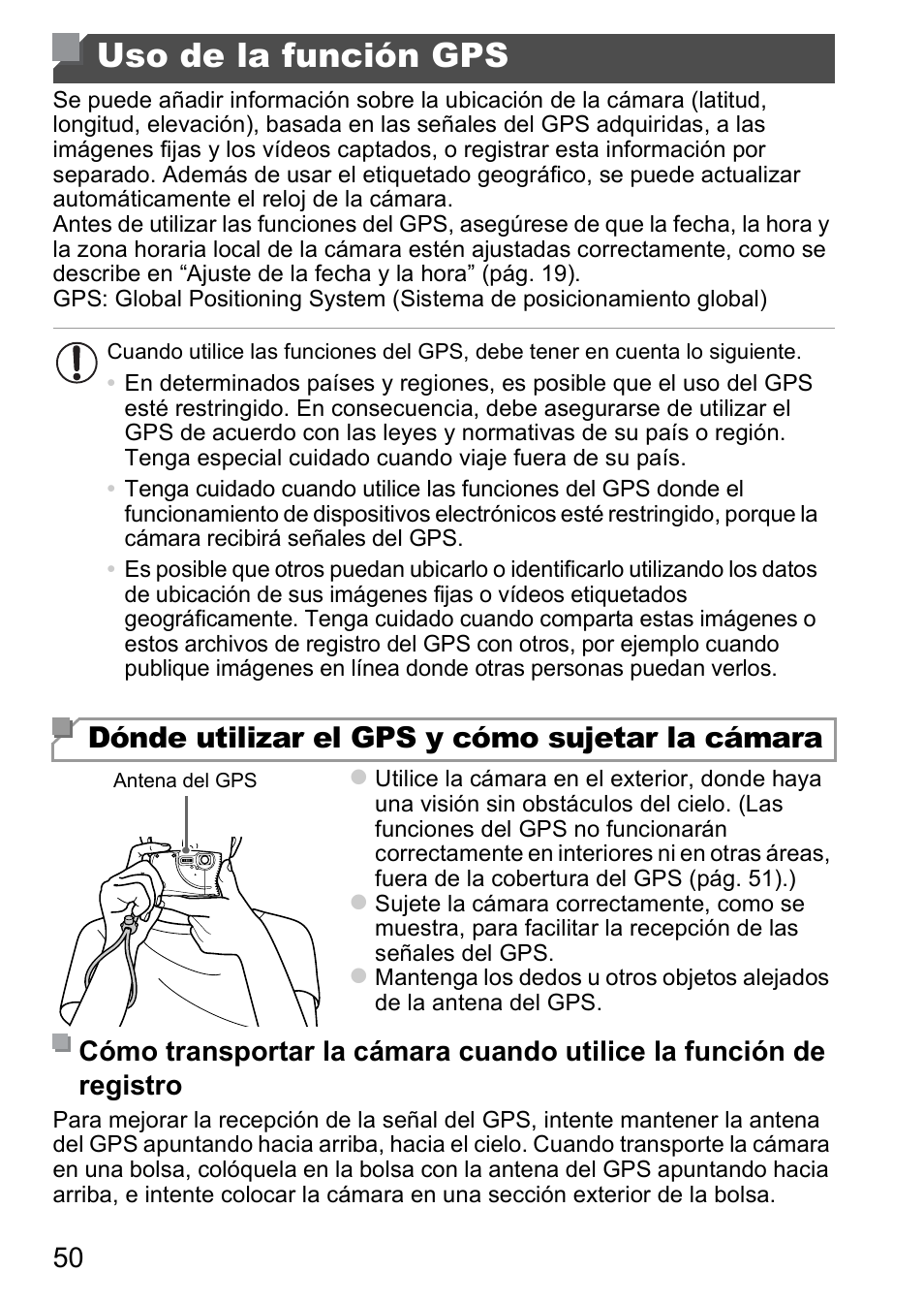 Uso de la función gps, Dónde utilizar el gps y cómo sujetar la cámara | Canon PowerShot D20 User Manual | Page 50 / 221