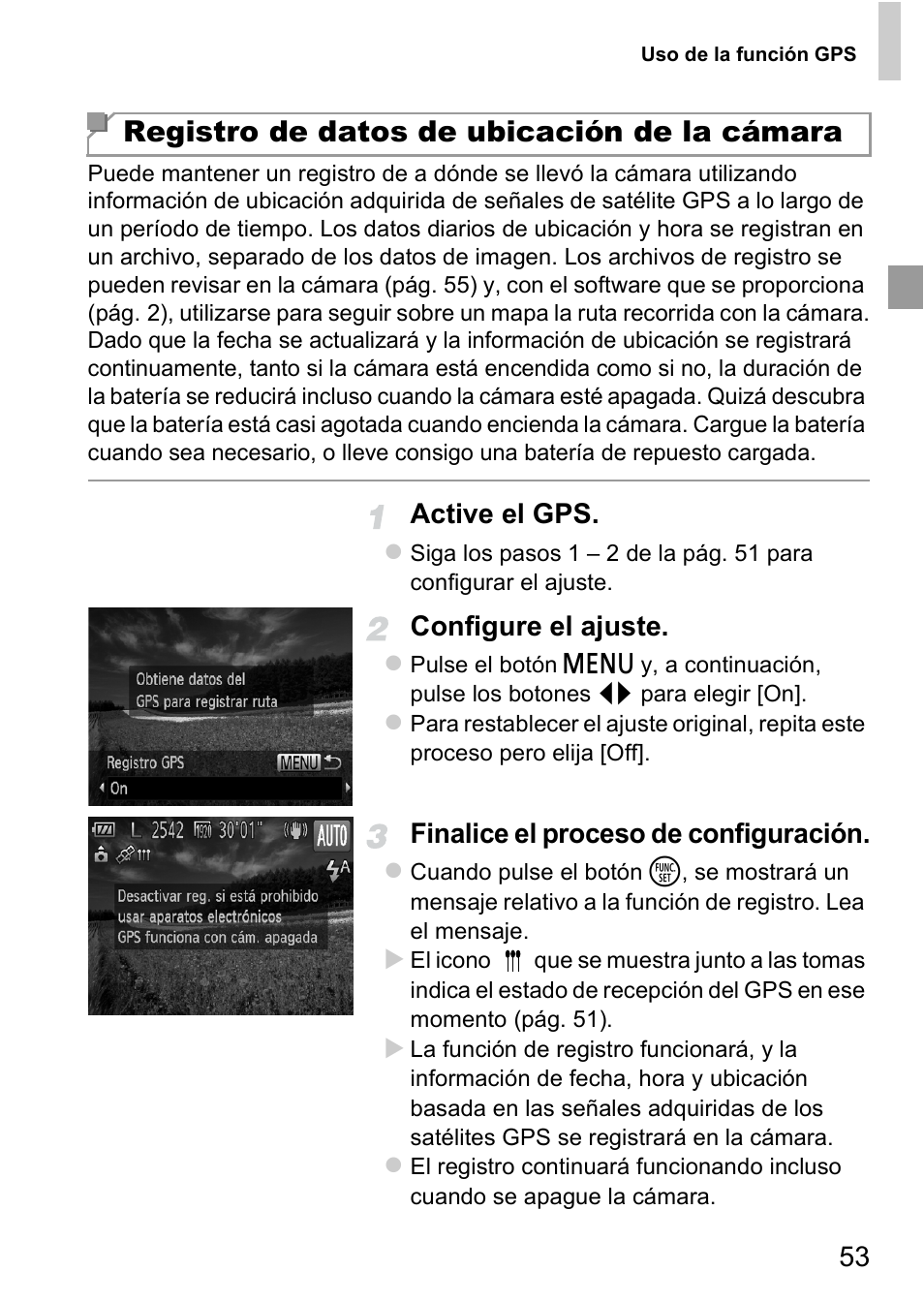 Registro activa (pág. 53), Registro de datos de ubicación de la cámara, Active el gps | Configure el ajuste, Finalice el proceso de configuración | Canon PowerShot D20 User Manual | Page 53 / 221