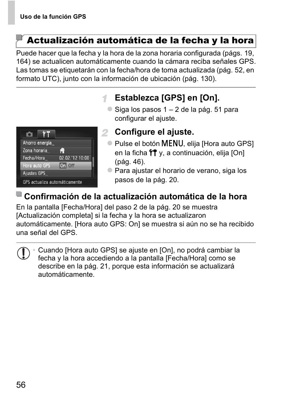 Pбg. 56), G. 56), Actualización automática de la fecha y la hora | Establezca [gps] en [on, Configure el ajuste | Canon PowerShot D20 User Manual | Page 56 / 221