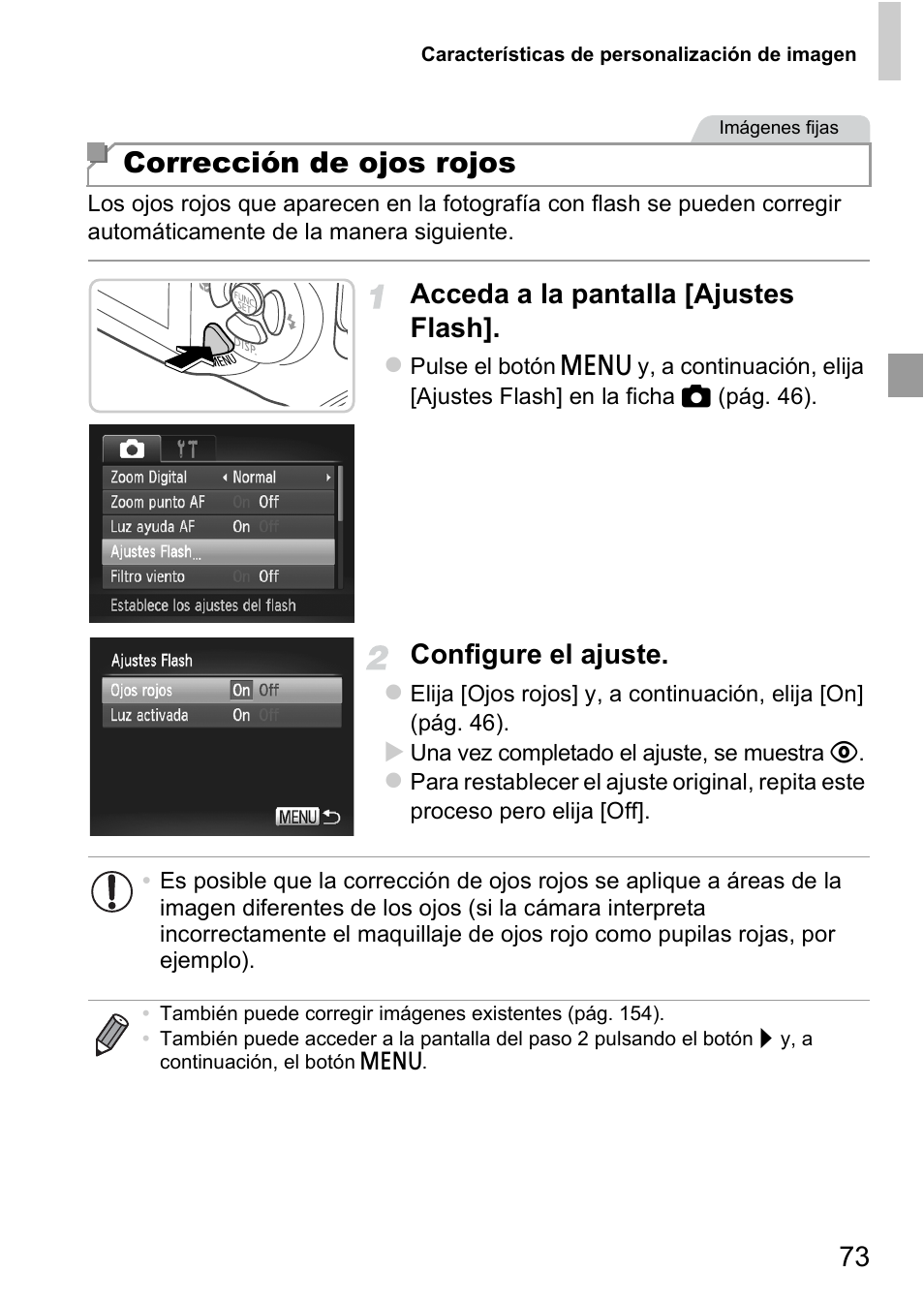 Corrección de ojos rojos, Acceda a la pantalla [ajustes flash, Configure el ajuste | Canon PowerShot D20 User Manual | Page 73 / 221