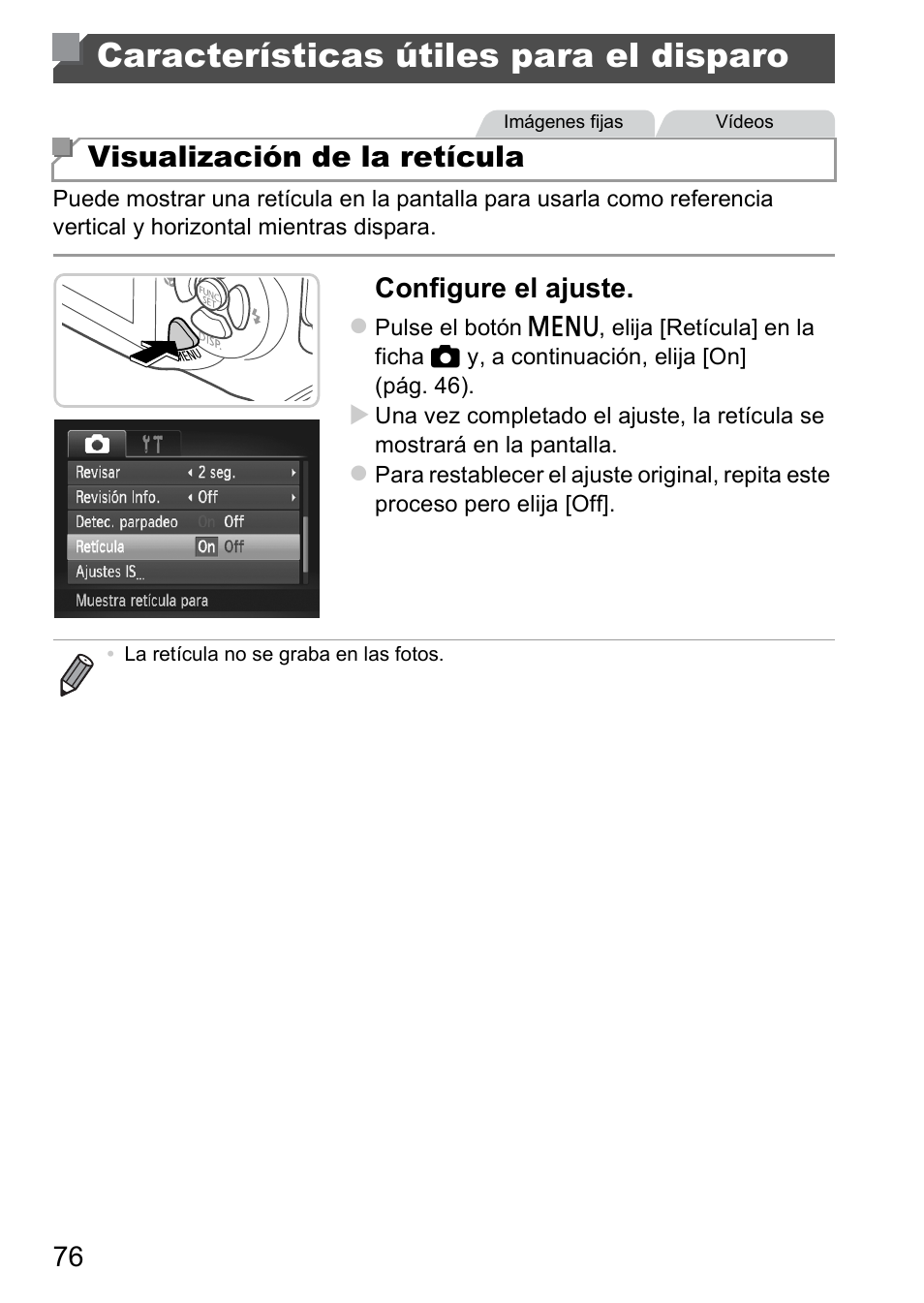 Características útiles para el disparo, Características útiles para el, Disparo | Visualización de la retícula, Configure el ajuste | Canon PowerShot D20 User Manual | Page 76 / 221