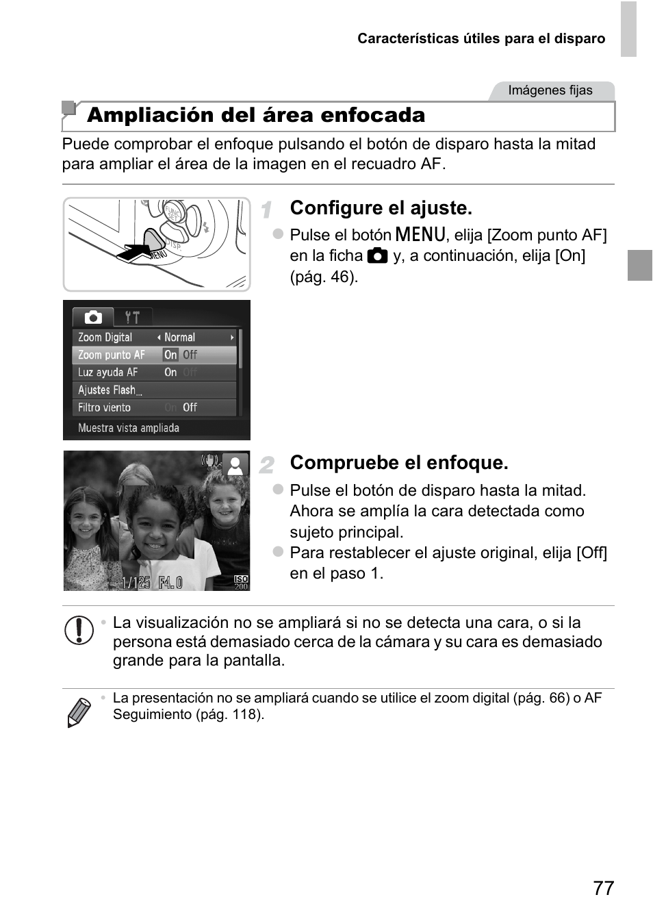 Ampliación del área enfocada, Configure el ajuste, Compruebe el enfoque | Canon PowerShot D20 User Manual | Page 77 / 221