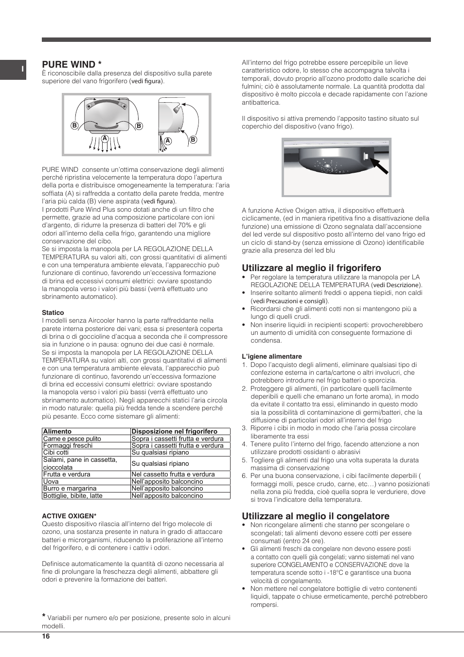 Pure wind, Utilizzare al meglio il frigorifero, Utilizzare al meglio il congelatore | Hotpoint Ariston Combinato EBMH 18311 V O3 User Manual | Page 16 / 64