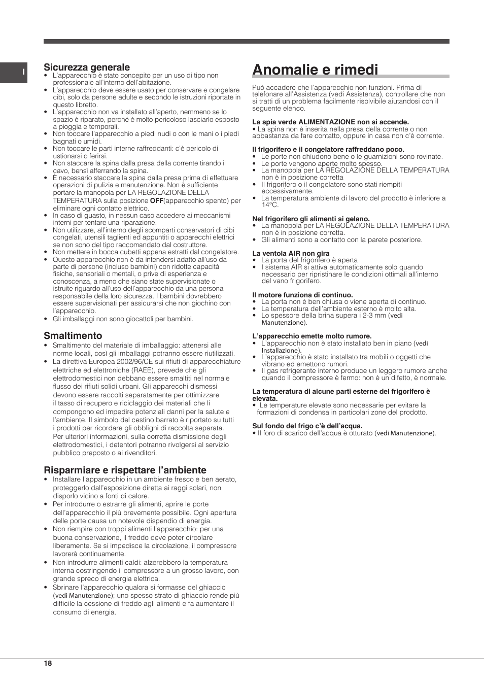 Anomalie e rimedi, Sicurezza generale, Smaltimento | Risparmiare e rispettare l’ambiente | Hotpoint Ariston Combinato EBMH 18311 V O3 User Manual | Page 18 / 64