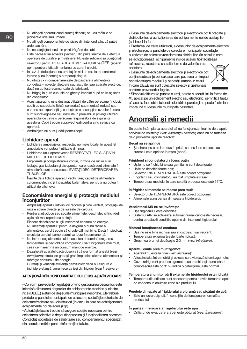 Anomalii şi remedii, Lichidare aparat | Hotpoint Ariston Combinato EBMH 18311 V O3 User Manual | Page 50 / 64