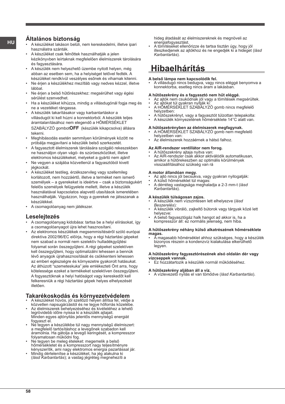 Hibaelhárítás, Általános biztonság, Leselejtezés | Takarékoskodás és környezetvédelem | Hotpoint Ariston Combinato EBMH 18311 V O3 User Manual | Page 58 / 64