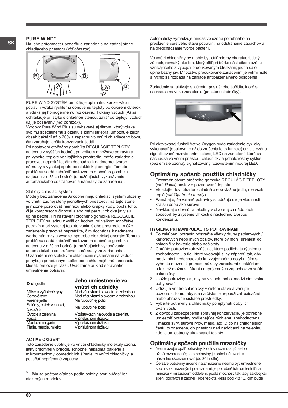 Optimálny spôsob použitia chladničky, Optimálny spôsob použitia mrazničky, Jeho umiestnenie vo vnútri chladničky | Hotpoint Ariston Combinato EBMH 18311 V O3 User Manual | Page 60 / 64