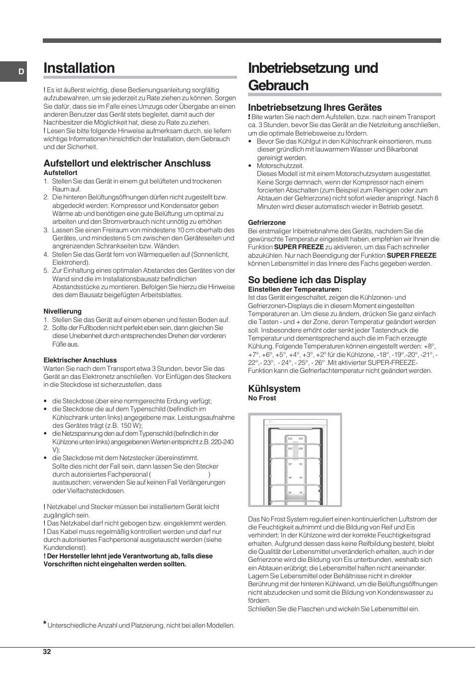 Installation, Inbetriebsetzung und gebrauch, Aufstellort und elektrischer anschluss | Inbetriebsetzung ihres gerätes, So bediene ich das display, Kühlsystem | Hotpoint Ariston EBYH 18223 03 F User Manual | Page 32 / 64