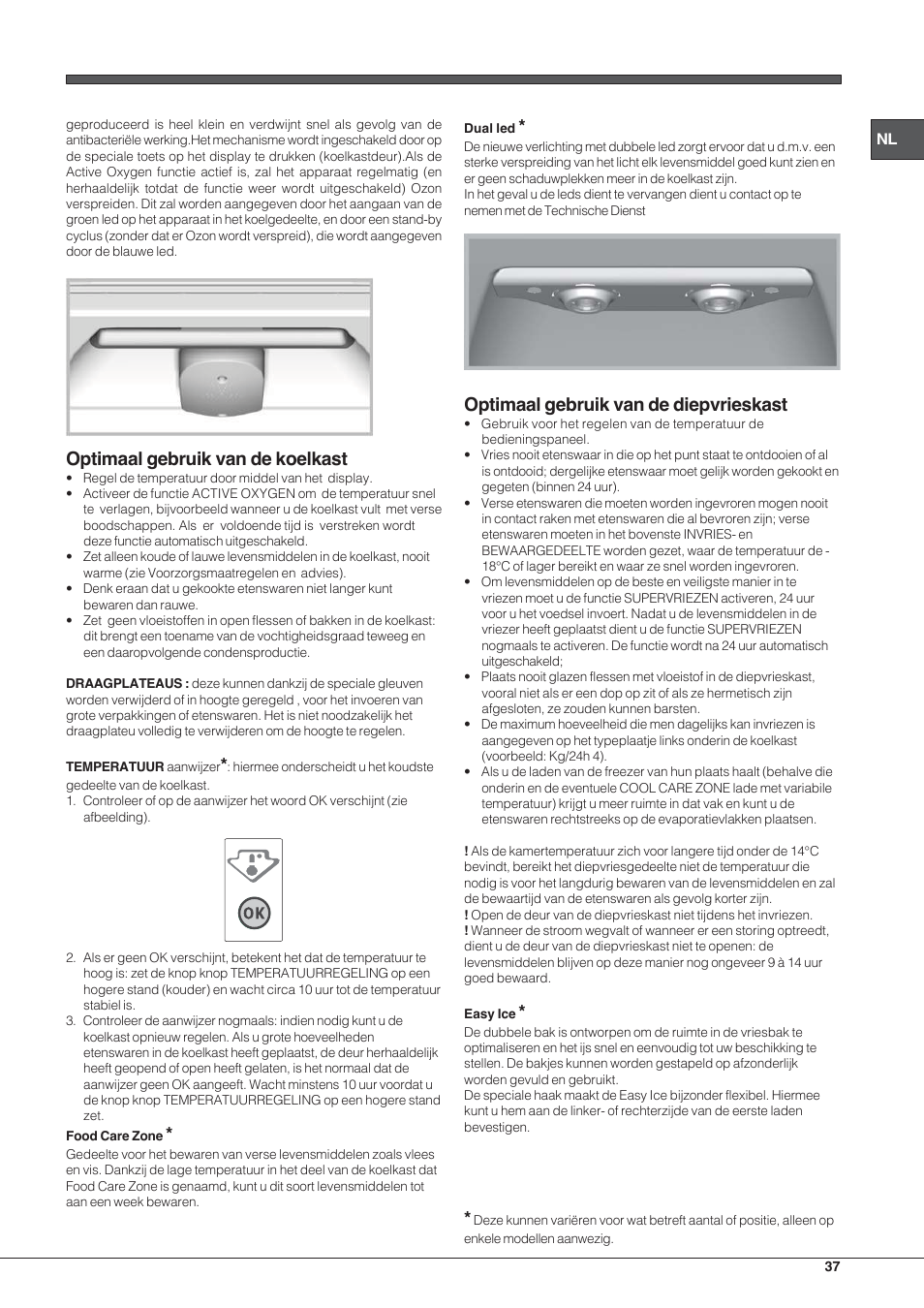 Optimaal gebruik van de koelkast, Optimaal gebruik van de diepvrieskast | Hotpoint Ariston EBYH 18223 03 F User Manual | Page 37 / 64