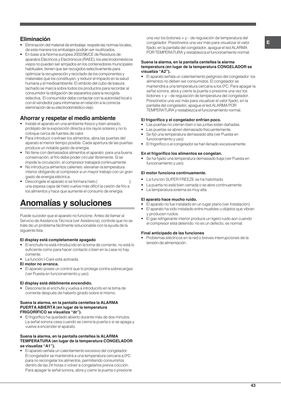 Anomalías y soluciones, Eliminación, Ahorrar y respetar el medio ambiente | Hotpoint Ariston EBYH 18223 03 F User Manual | Page 43 / 64