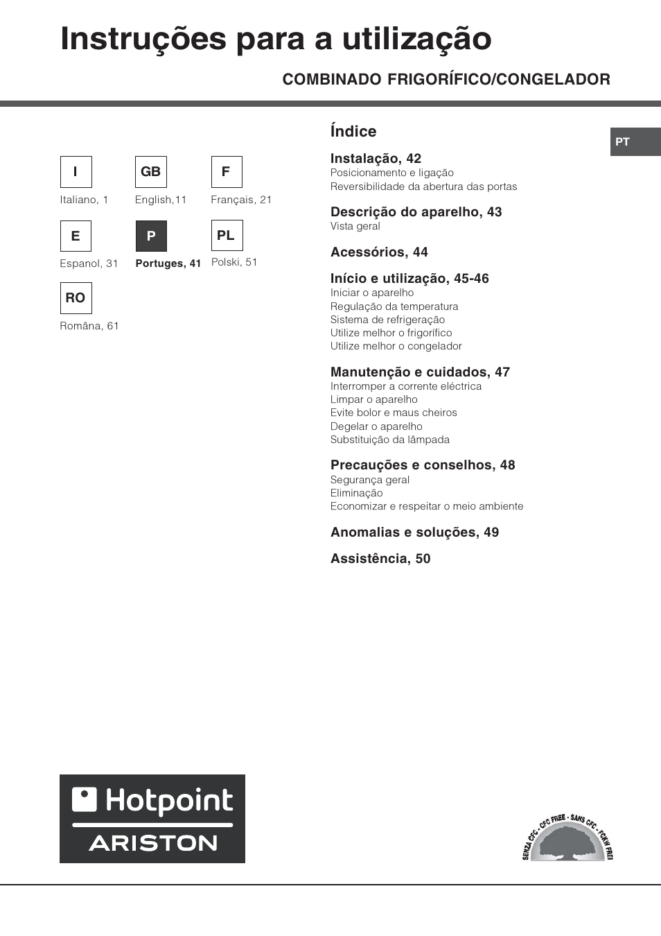 Instruções para a utilização, Combinado frigorífico/congelador, Índice | Hotpoint Ariston Combinato SBM 1827V-HA User Manual | Page 41 / 72