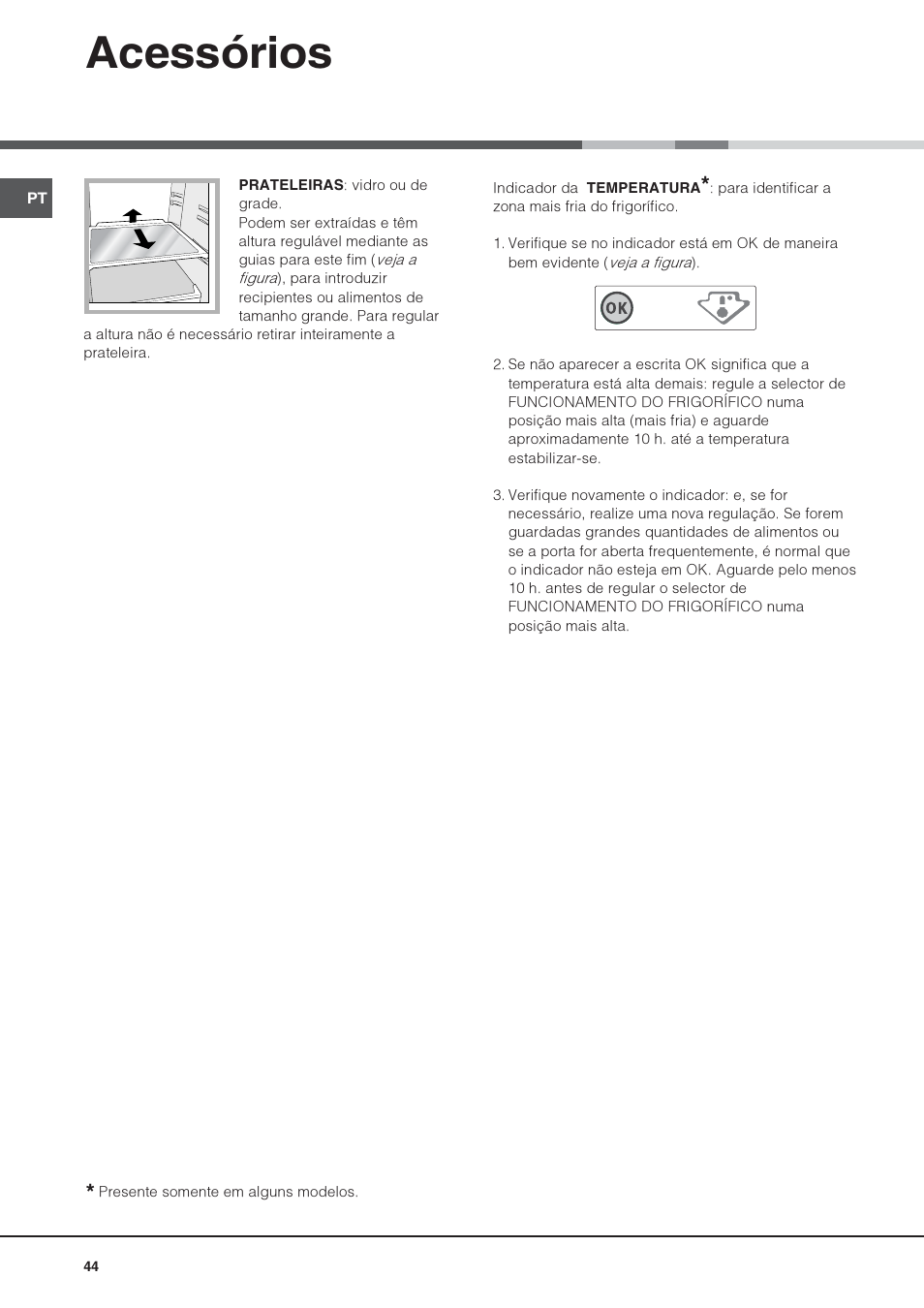 Acessórios | Hotpoint Ariston Combinato SBM 1827V-HA User Manual | Page 44 / 72