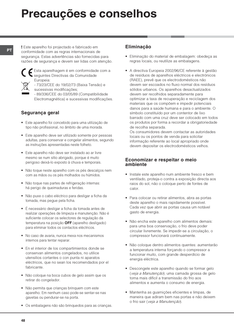 Precauções e conselhos, Eliminação, Economizar e respeitar o meio ambiente | Segurança geral | Hotpoint Ariston Combinato SBM 1827V-HA User Manual | Page 48 / 72