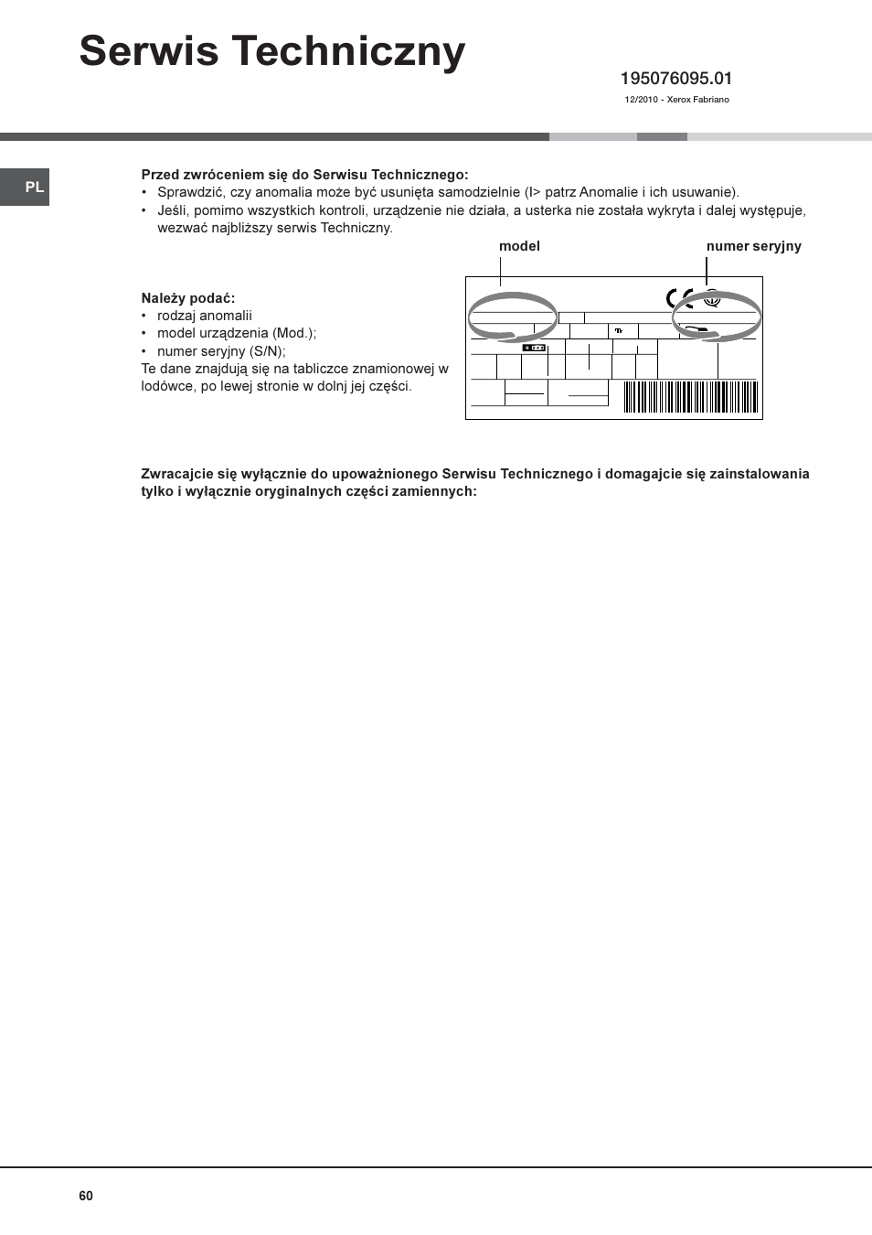 Serwis techniczny, Model numer seryjny | Hotpoint Ariston Combinato SBM 1827V-HA User Manual | Page 60 / 72