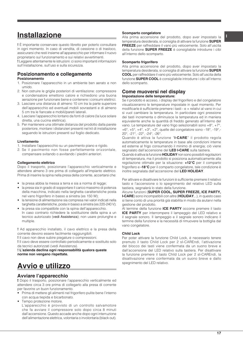 Installazione, Avvio e utilizzo, Posizionamento e collegamento | Avviare l’apparecchio, Come muoversi nel display | Hotpoint Ariston Combinato EBDH 18223 F User Manual | Page 17 / 52