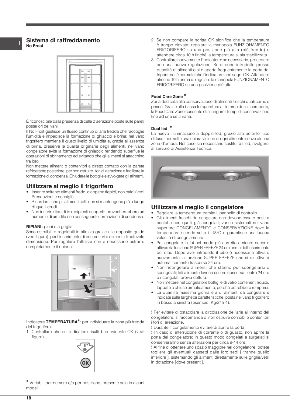 Sistema di raffreddamento, Utilizzare al meglio il frigorifero, Utilizzare al meglio il congelatore | Hotpoint Ariston Combinato EBDH 18223 F User Manual | Page 18 / 52