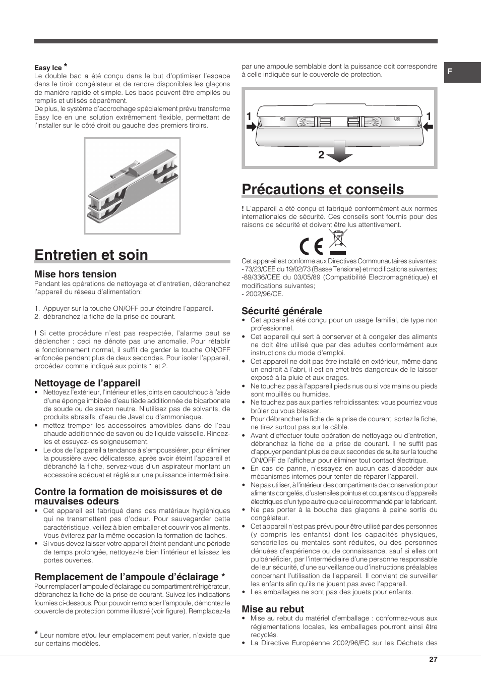 Entretien et soin, Précautions et conseils, Mise hors tension | Nettoyage de l’appareil, Remplacement de l’ampoule d’éclairage, Sécurité générale, Mise au rebut | Hotpoint Ariston Combinato EBDH 18223 F User Manual | Page 27 / 52