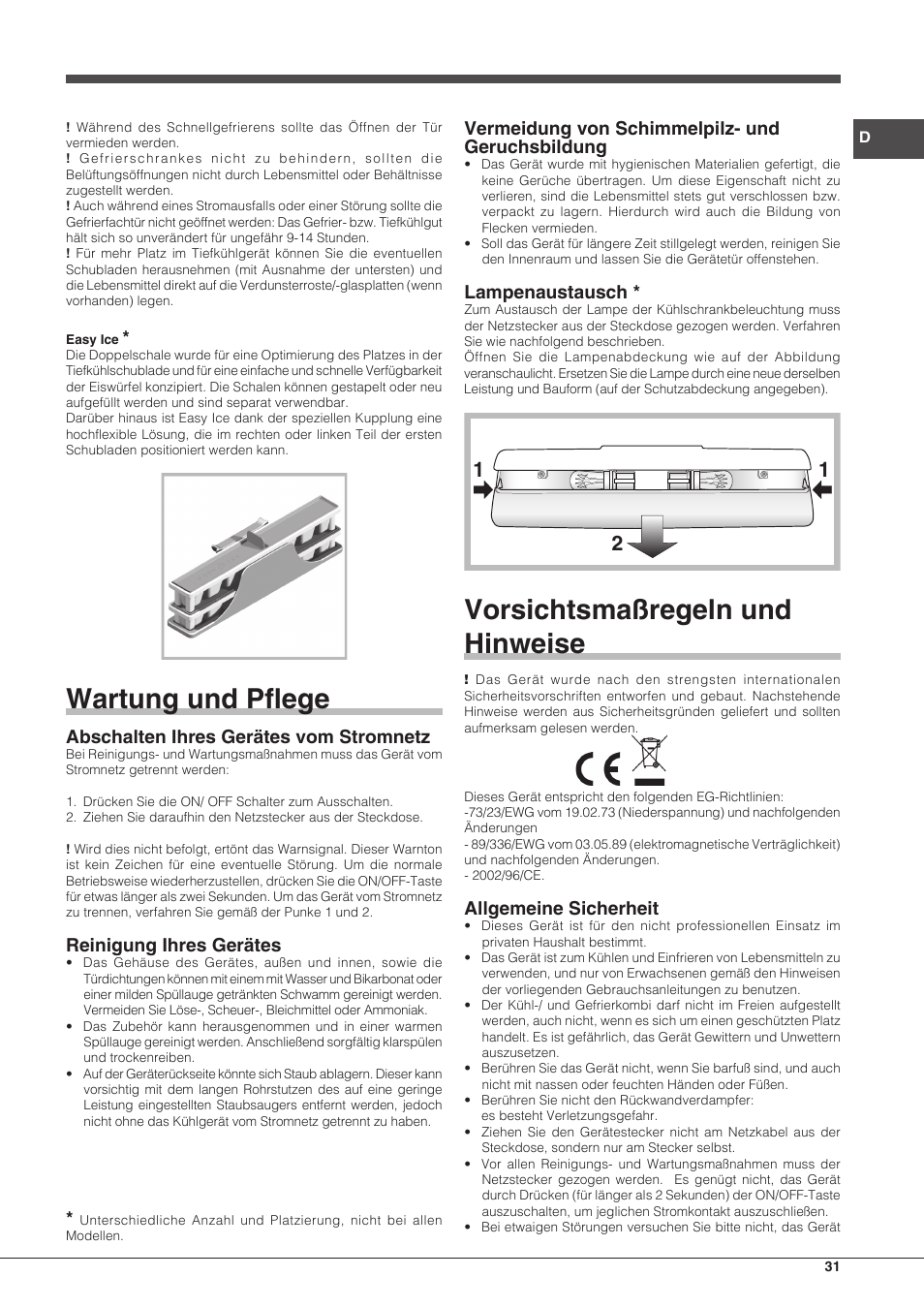 Wartung und pflege, Vorsichtsmaßregeln und hinweise, Abschalten ihres gerätes vom stromnetz | Reinigung ihres gerätes, Vermeidung von schimmelpilz- und geruchsbildung, Lampenaustausch, Allgemeine sicherheit | Hotpoint Ariston Combinato EBDH 18223 F User Manual | Page 31 / 52