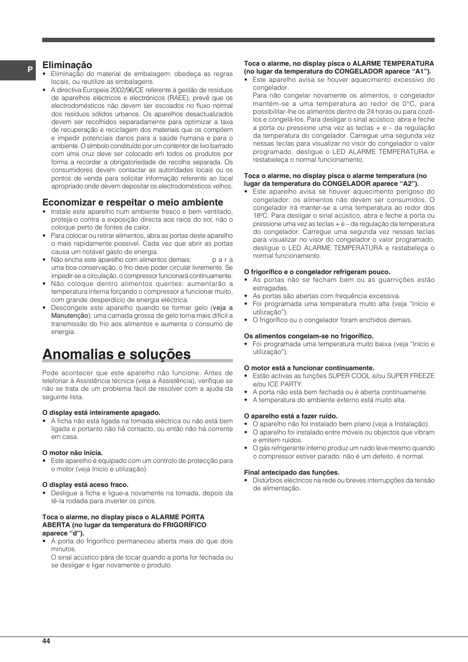 Anomalias e soluções, Eliminação, Economizar e respeitar o meio ambiente | Hotpoint Ariston Combinato EBDH 18223 F User Manual | Page 44 / 52