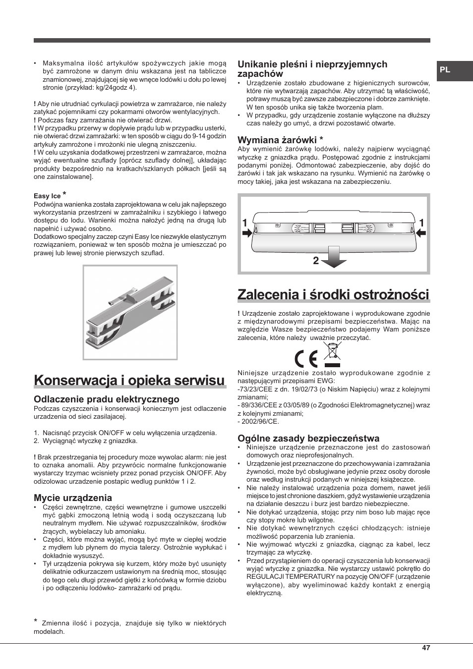 Konserwacja i opieka serwisu, Zalecenia i środki ostrożności, Odlaczenie pradu elektrycznego | Mycie urządzenia, Unikanie pleśni i nieprzyjemnych zapachów, Wymiana żarówki, Ogólne zasady bezpieczeństwa | Hotpoint Ariston Combinato EBDH 18223 F User Manual | Page 47 / 52