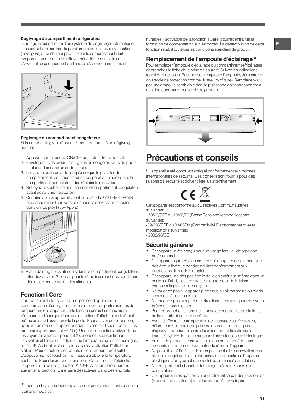 Précautions et conseils, Fonction i care, Remplacement de l’ampoule d’éclairage | Sécurité générale | Hotpoint Ariston Combinato EBYH 20320 V User Manual | Page 31 / 64
