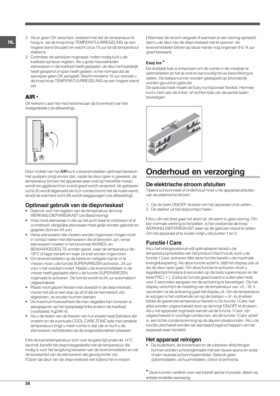 Onderhoud en verzorging, Optimaal gebruik van de diepvrieskast, De elektrische stroom afsluiten | Functie i care, Het apparaat reinigen | Hotpoint Ariston Combinato EBYH 20320 V User Manual | Page 38 / 64
