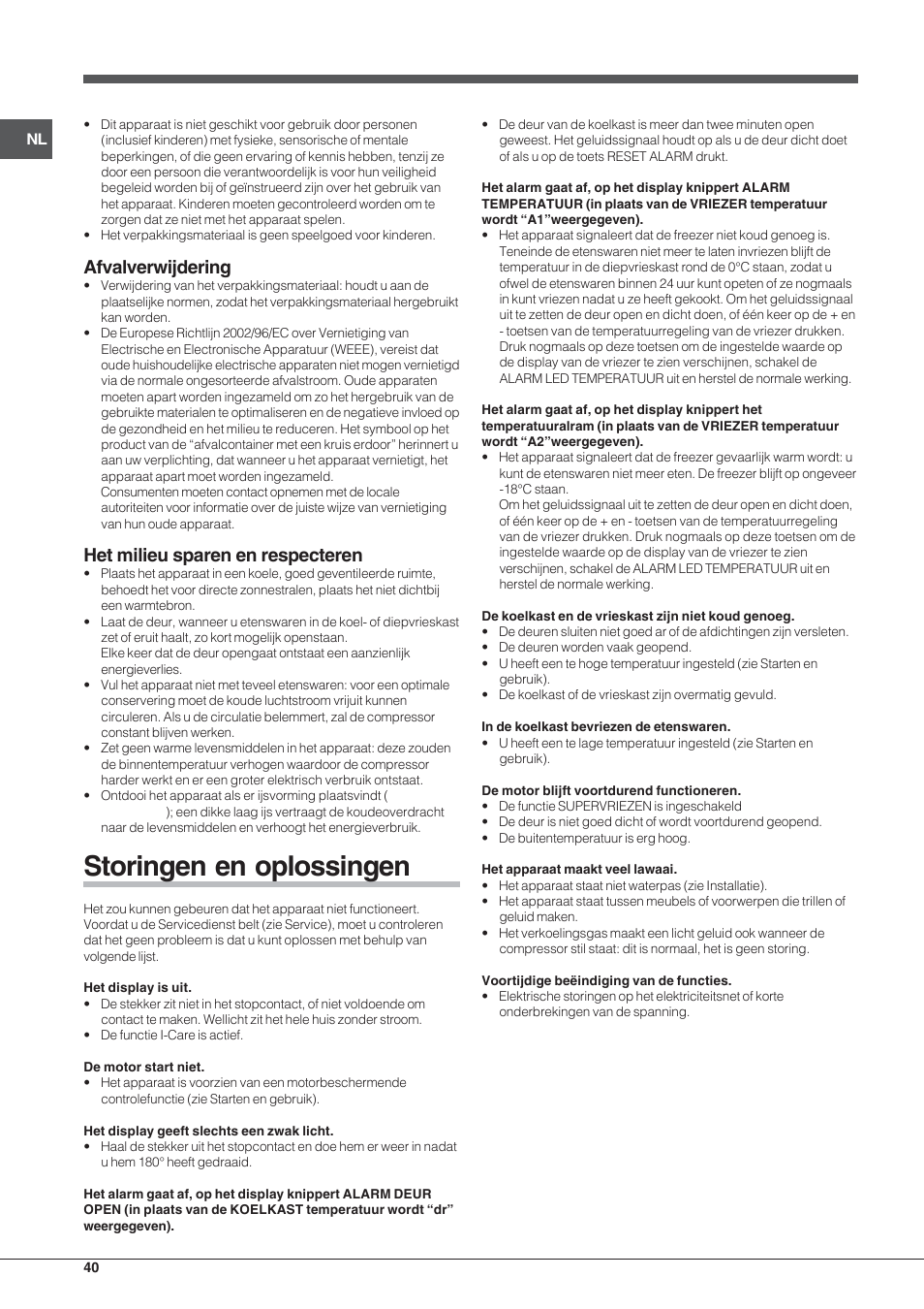 Storingen en oplossingen, Afvalverwijdering, Het milieu sparen en respecteren | Hotpoint Ariston Combinato EBYH 20320 V User Manual | Page 40 / 64