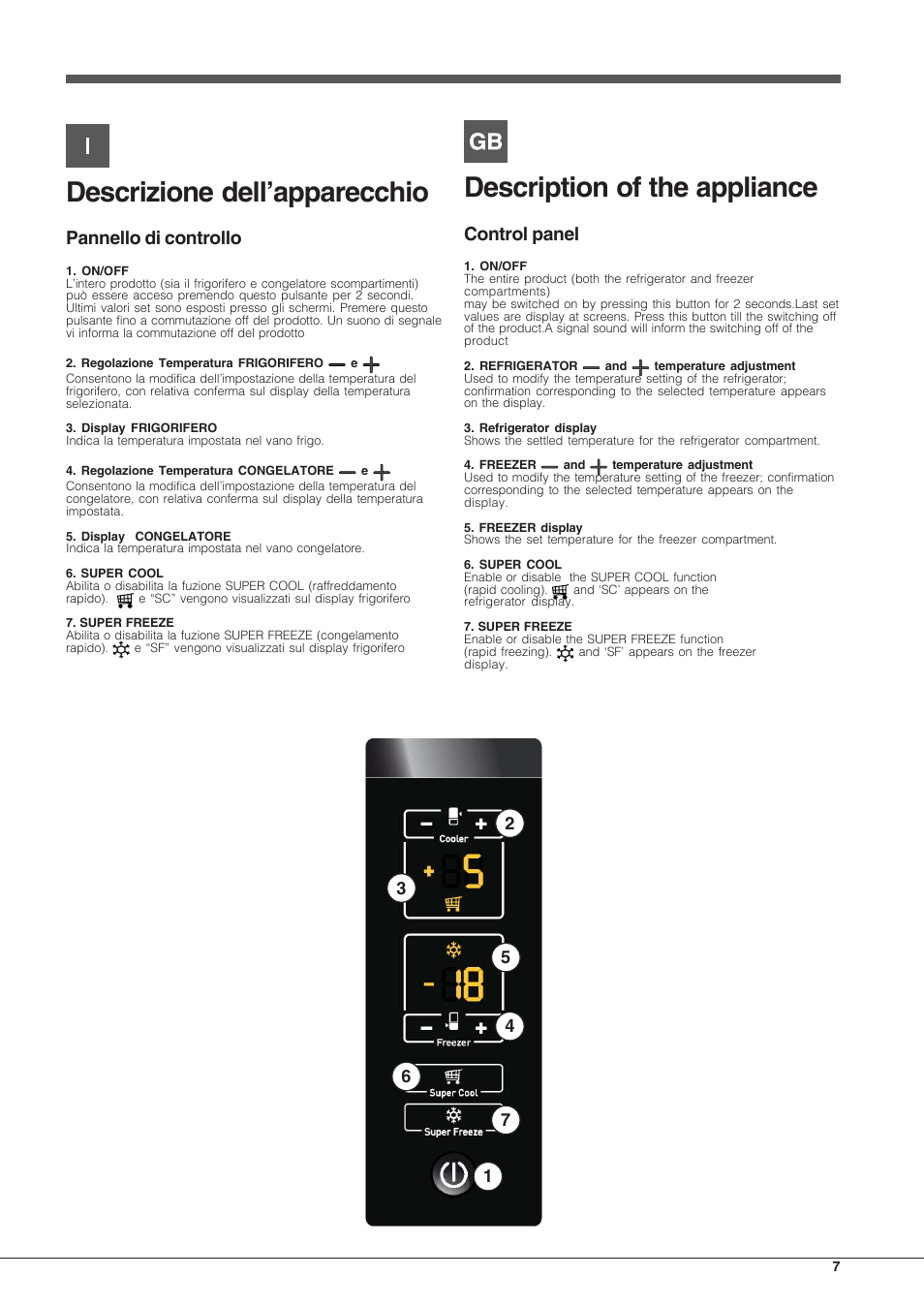 Descrizione dell’apparecchio, Description of the appliance, Pannello di controllo | Control panel | Hotpoint Ariston Combinato EBYH 20320 V User Manual | Page 7 / 64