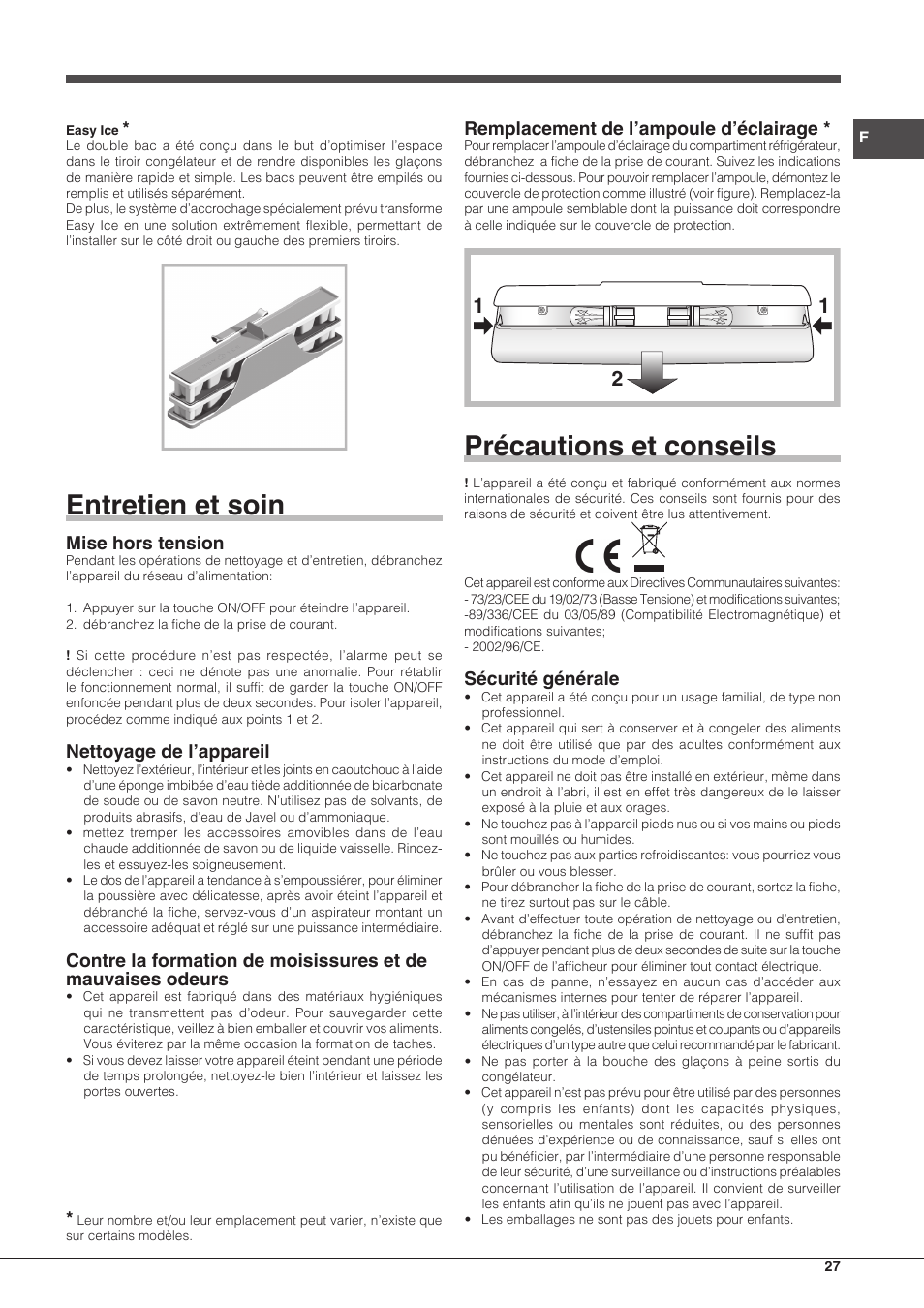 Entretien et soin, Précautions et conseils, Mise hors tension | Nettoyage de l’appareil, Remplacement de l’ampoule d’éclairage, Sécurité générale | Hotpoint Ariston Combinato EBD 18323 F User Manual | Page 27 / 52