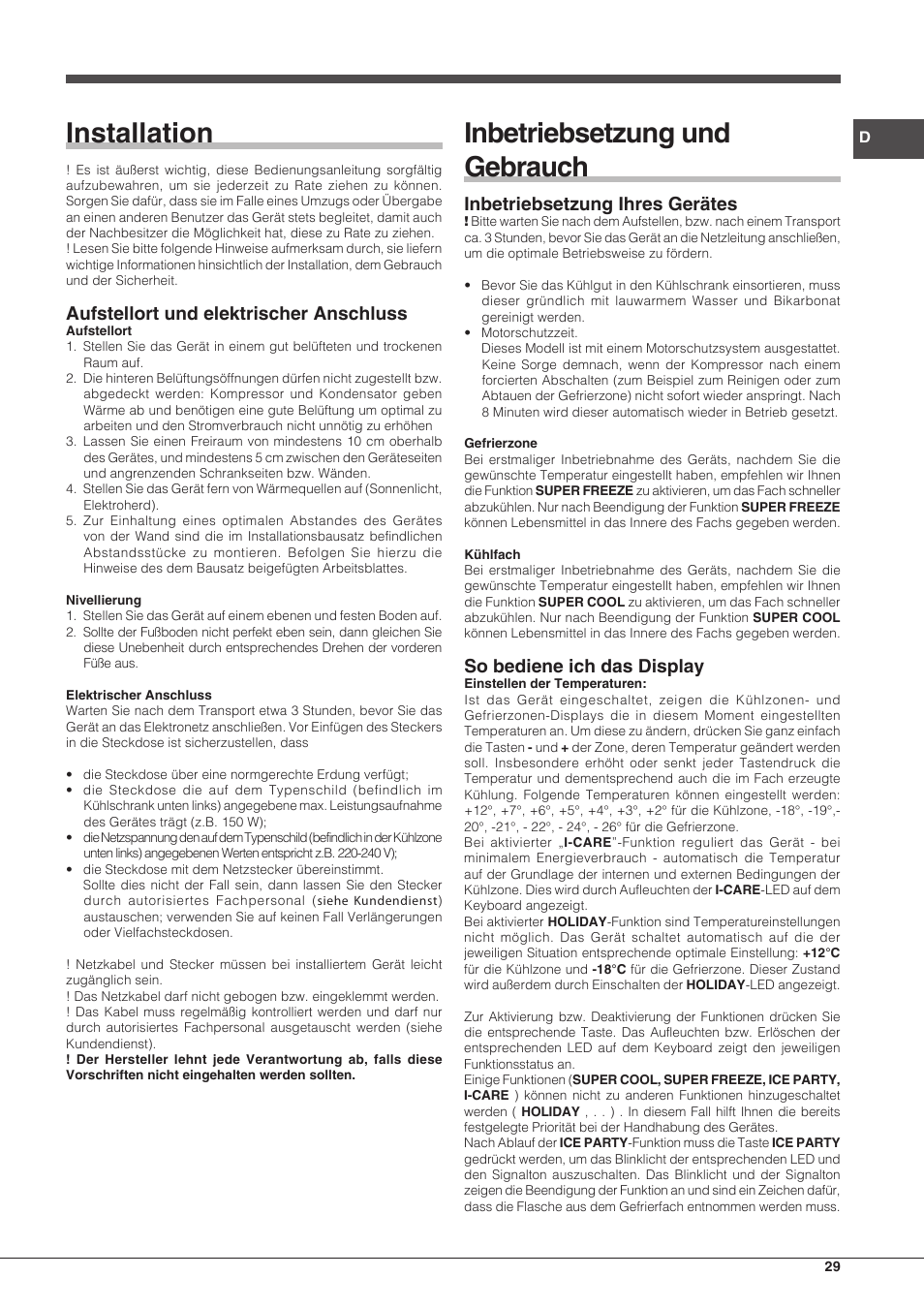 Installation, Inbetriebsetzung und gebrauch, Aufstellort und elektrischer anschluss | Inbetriebsetzung ihres gerätes, So bediene ich das display | Hotpoint Ariston Combinato EBD 18323 F User Manual | Page 29 / 52